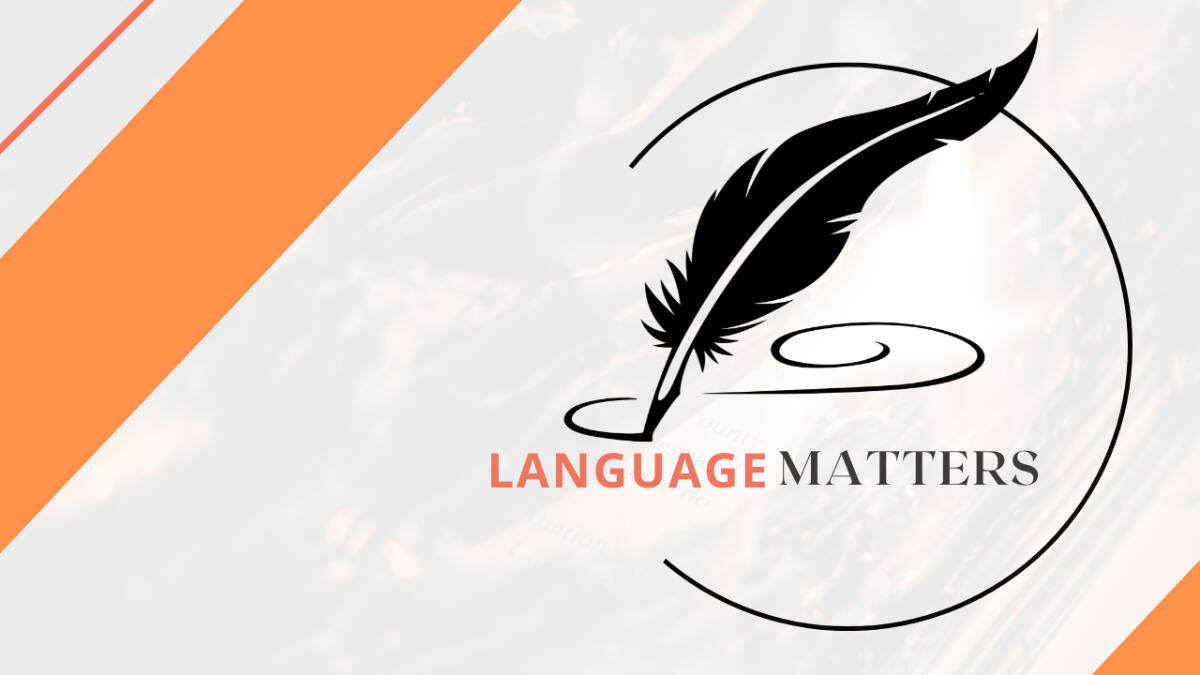 Language Matters